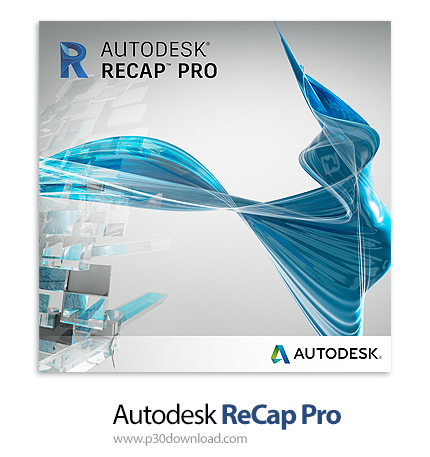 دانلود Autodesk ReCap Pro 2018 R4 x64 - نرم افزار اسکن و پردازش عکس‌های سه بعدی