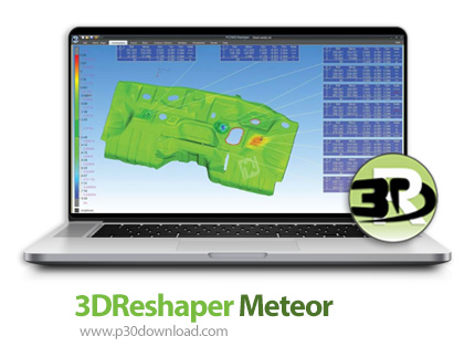 دانلود Technodigit 3DReshaper Meteor v17.1.11.25190 x64 - نرم افزار مترولوژی، پردازش و ارزیابی سه بع