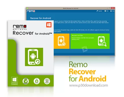 دانلود Remo Recover for Android v2.0.0.16 - نرم افزار بازیابی اطلاعات حافظه داخلی و خارجی گوشی اندرو