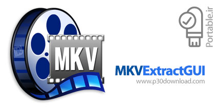 دانلود MKVExtractGUI v2.4.0.0 Portable - نرم افزار استخراج منابع صوتی، ویدئویی و زیرنویس از فایل های