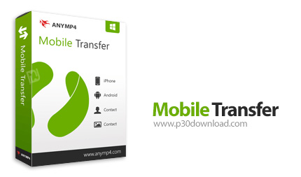 دانلود AnyMP4 Mobile Transfer v1.2.8.0 - نرم افزار انتقال اطلاعات بین گوشی های هوشمند