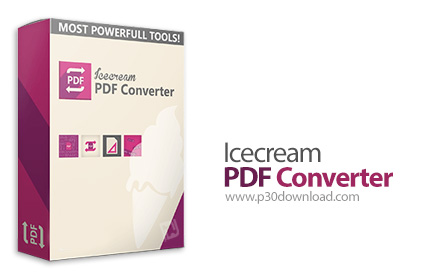 دانلود Icecream PDF Converter Pro v2.89 - نرم افزار تبدیل اسناد متنی و تصویری به فرمت پی دی اف