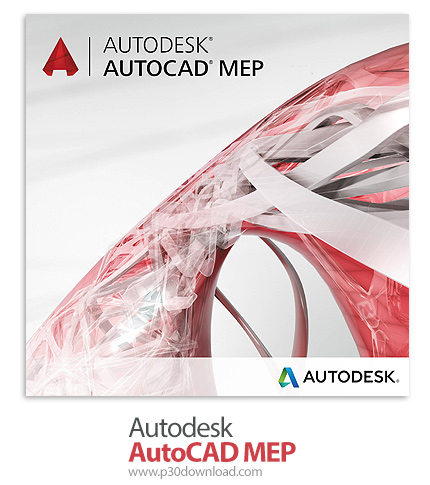 دانلود Autodesk AutoCAD MEP 2021 x64 - نرم افزار ترسیم نقشه تأسیسات ساختمان