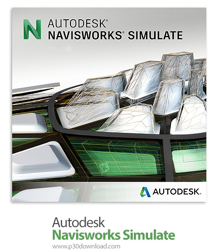 دانلود Autodesk Navisworks Simulate 2022 x64 - نرم افزار تخصصی شبیه‌سازی و طراحی سازه‌های ساختمانی و