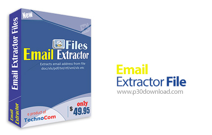 دانلود TechnoComSolutions Email Extractor Files v6.3.6.33 - نرم افزار استخراج آدرس های ایمیل از فایل