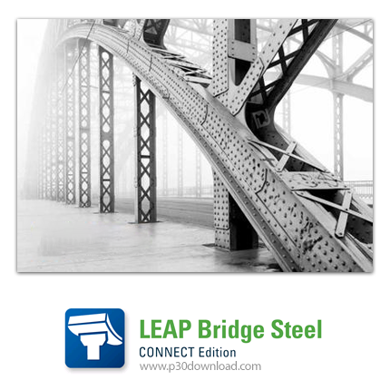 دانلود Bentley LEAP Bridge Steel CONNECT Edition v18.01.00.25 x64 - نرم افزار آنالیز و طراحی پل‌های 