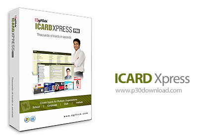 دانلود DgFlick ICARD Xpress Pro v4.1.0 - نرم افزار طراحی و ساخت کارت شناسایی