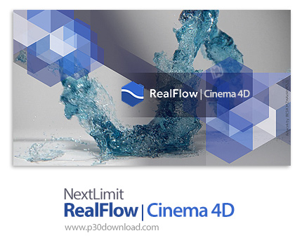 دانلود NextLimit RealFlow | Cinema 4D v3.0.0.0020 R17-R20 + v2.6.5.0095 R17-R20 + v2.5.2.0075 R15-R1