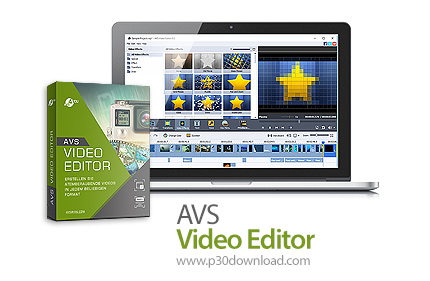 [نرم افزار] دانلود AVS Video Editor v9.4.2.369 – نرم افزار ویرایش فیلم ها