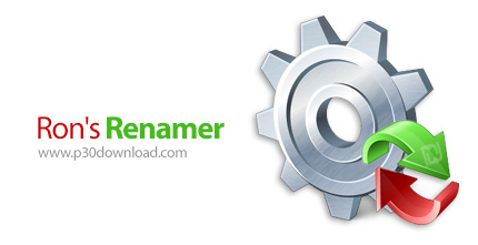 دانلود Ron's Renamer v2018.01.25.0831 - نرم افزار تغییر نام گروهی فایل ها و پوشه های سیستم