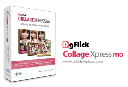 دانلود DgFlick Collage Xpress PRO v4.0.0.0 - نرم افزار طراحی آسان انواع کلاژ های تصویری