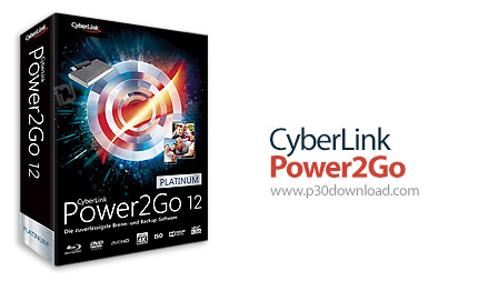 دانلود CyberLink Power2Go Platinum v12.0.1024.0 - نرم افزار رایت انواع دیسک 
