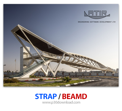 دانلود ATIR STRAP + BEAMD 2018 build 107 - نرم افزار طراحی سازه‌های فولادی، بتنی، پل‌ها و آنالیز الم