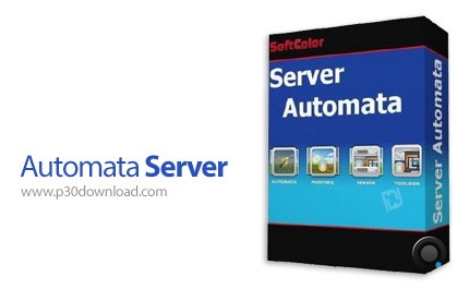 دانلود SoftColor Automata Server v10.18.0 x64 - نرم افزار قدرتمند ویرایش و تصحیح عکس تحت سرور