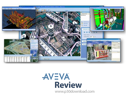 دانلود AVEVA Review v12.2.0.11 x64 - نرم افزار مطالعه و مصورسازی مدل‌های سه‌بعدی واحدهای صنعتی نفت و