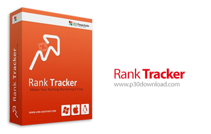 دانلود Link-Assistant Rank Tracker Entreprise v8.38.11 x64 + v8.35.8 x86 - نرم افزار بهبود رتبه و وض