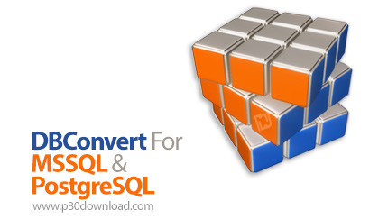 دانلود DBConvert for MSSQL and PostgreSQL v3.6.2 - نرم افزار تبدیل پایگاه داده های مایکروسافت اس‌کیو