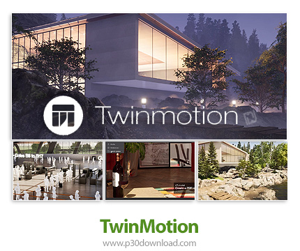 دانلود Twinmotion 2019.0.15900 x64 - نرم افزار ایجاد سریع مدل دیجیتالی از پروژه های معماری سه بعدی
