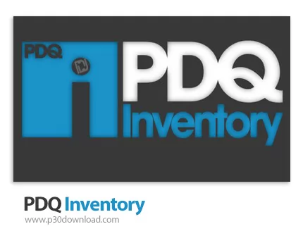 دانلود PDQ Inventory v19.3.575.0 Enterprise - نرم افزار جمع آوری تمام اطلاعات نرم افزاری و سخت افزار