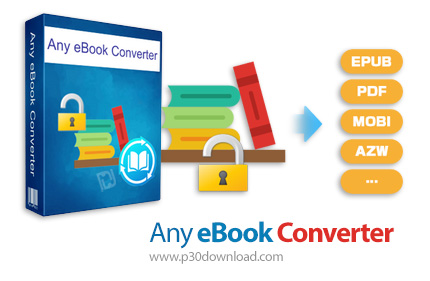 دانلود Any eBook Converter v1.2.1 - نرم افزار حذف محدودیت های دی آر ام و تبدیل فرمت کتاب های الکترون