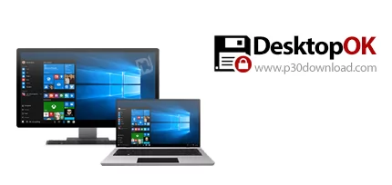 دانلود DesktopOK v11.47 x86/x64 + Portable - نرم افزار ذخیره و بازیابی موقعیت آیکون‌ها