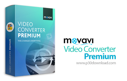 [نرم افزار] دانلود Movavi Video Converter v21.0.0 x64/x86 Premium – نرم افزار تبدیل فرمت فایل های ویدئویی