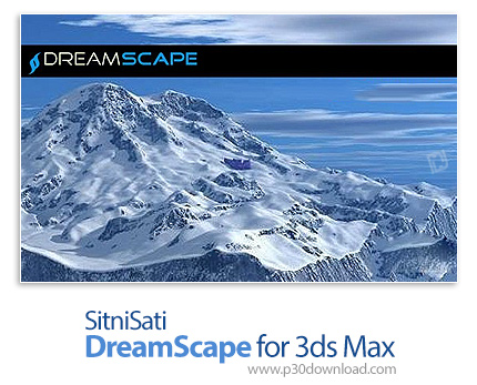 دانلود SitniSati DreamScape v2.5.8 x64 for 3ds Max 2018-2019 - پلاگین شبیه سازی مناظر مختلف از آب، خ