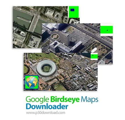 دانلود AllMapSoft Google Birdseye Maps Downloader v6.97 - نرم افزار دانلود نقشه های گوگل مپ