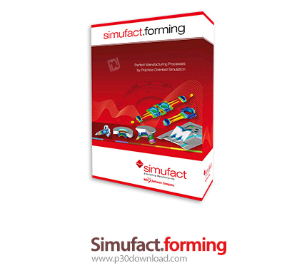 دانلود MSC Simufact Forming v15.0.0.60847 x64 - نرم افزار شبیه سازی فرآیندهای شکل دهی فلزات