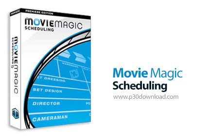 دانلود Movie Magic Scheduling v6.2.0410 - نرم افزار زمانبندی مراحل تولید یک پروژه فیلمسازی