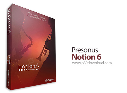 دانلود Presonus Notion v6.8.18060 x64 + v6.4.462 x86/x64 - نرم افزار نت نویسی و پخش نت 