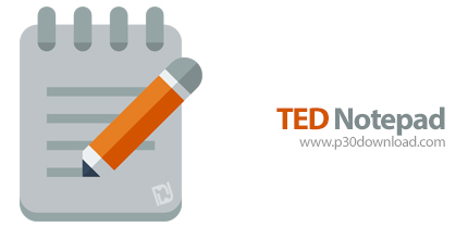 دانلود TED Notepad v6.3.1 - نرم افزار پیشرفته نوت پد