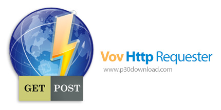 دانلود VovSoft Http Requester v2.1.0 - نرم افزار درخواست کوئری های POST و GET