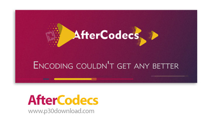 دانلود Autocroma AfterCodecs v1.10.5 x64 + v1.7.2 x64 for Adobe After Effects/Media Encoder/Premiere