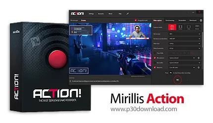 دانلود Mirillis Action v4.39.1 - نرم افزار فیلم برداری از صفحه نمایش و محیط بازی ها