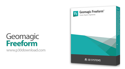 دانلود Geomagic Freeform v2019.0.61 x64 + Plus - نرم افزار طراحی و مدل سازی سه بعدی انواع محصولات و 