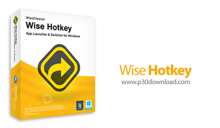 دانلود Wise Hotkey v1.2.8.58 - نرم افزار تعریف کلید های میانبر برای باز کردن سریع برنامه ها، وبسایت 
