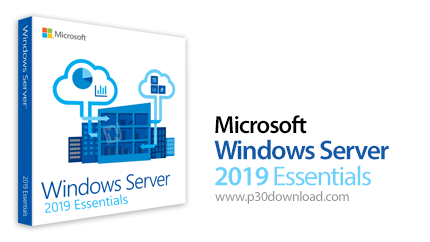 دانلود Windows Server 2019 Essentials Build 17763.1131 (Updated March 2020) x64 - نسخه سبک ویندوز سر