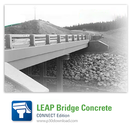 دانلود Bentley LEAP Bridge Concrete CONNECT Edition v18.01.00.16 x64 - نرم افزار آنالیز و طراحی پل‌ه