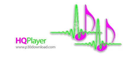 دانلود HQPlayer Desktop v5.6.1 x64 + Pro v4.18.1 x64 + v3.24 - نرم افزار پخش کننده صوتی