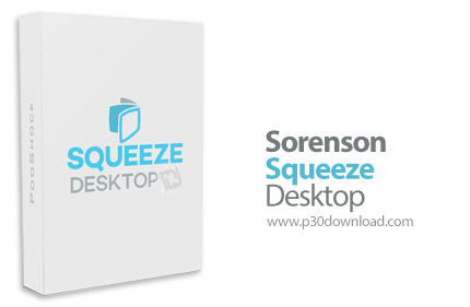 دانلود Sorenson Squeeze Desktop Pro v11.1.0.203 - نرم افزار کدگذاری و تبدیل فرمت فایل های ویدئویی و 