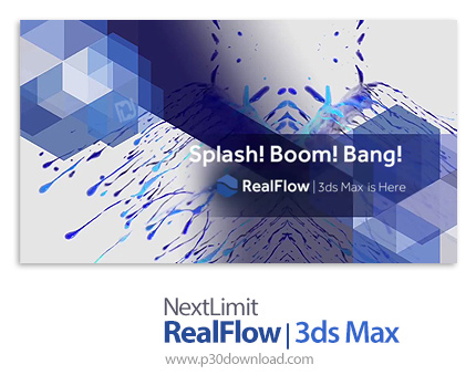 دانلود NextLimit RealFlow | 3ds Max v1.0.0.0027 x64 For Autodesk 3ds Max 2017-2019 - پلاگین شبیه ساز