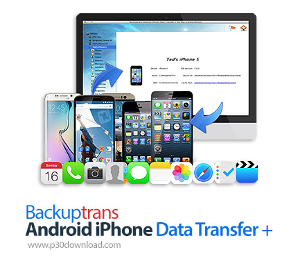 دانلود Backuptrans Android iPhone Data Transfer + v3.1.43 x64 - نرم افزار جابجایی داده ها و اطلاعات 