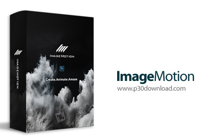 دانلود ImageMotion v1.3.1 for Adobe Photoshop - پلاگین متحرک سازی تصاویر در فتوشاپ
