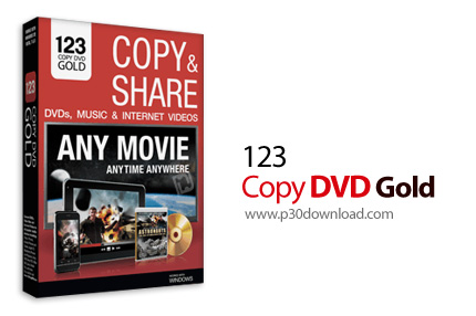 دانلود 123 Copy DVD Gold v11.0.6.10 - نرم افزار کپی کردن دی وی دی
