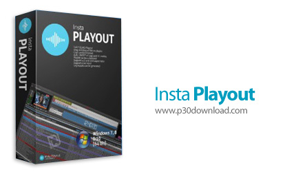 دانلود Insta PlayOut v4.00 x64 - نرم افزار پخش کانال های تلویزیونی و شبکه های آنلاین