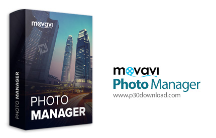 دانلود Movavi Photo Manager v2.0.0 - نرم افزار مدیریت و سازماندهی بهتر عکس ها