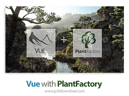 دانلود Vue v1.00.59.51 x64 with PlantFactory + Content - نرم افزار طراحی و ساخت مناظر طبیعی به صورت 