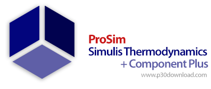 دانلود ProSim Simulis Thermodynamics v2.0.25.0 + Component Plus v3.6.0.0 - نرم افزار محاسباتی ترمودی