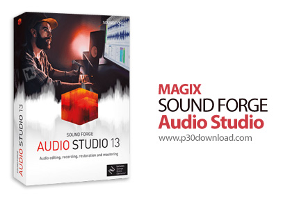 دانلود MAGIX Sound Forge Audio Studio v13.0.0 Build 45 - نرم افزار پیشرفته ی ویرایش فایل‌های صوتی